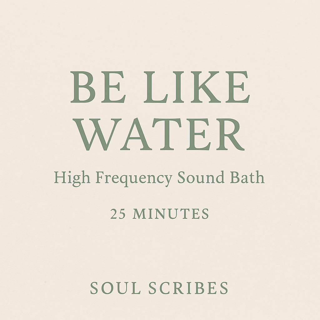 Flow Like Water - High Frequency Sound Bath (25 Minutes Instant Download